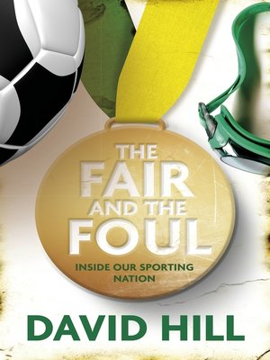 cover image of The Fair and the Foul